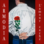 “L’Amour Cachè” è il nuovo singolo degli ARMODIA