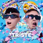 BLIND & GIAIME: fuori il nuovo singolo “TRISTE”