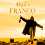 Autoradio: fuori il nuovo singolo “Franco (se posso essere)”