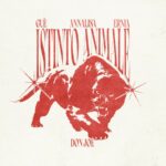 DON JOE torna con il nuovo singolo “ISTINTO ANIMALE” feat. GUÈ, ANNALISA e ERNIA