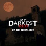 My Darkest Red: fuori il primo singolo e video “By The Moonlight”