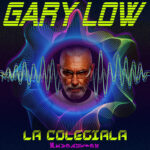 Arriva in radio Gary Low con “La Colegiala [Revolution]”