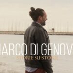 “Storie su storie” è il nuovo singolo di Marco Di Genova