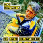 “Nel limite dell’impossibile” è il singolo che precede l’uscita del concept album “La voce del Servo” di Igor Nogarotto