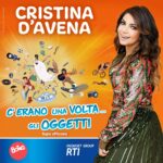 CRISTINA D’AVENA: esce la sigla di “C’erano una volta… gli oggetti”