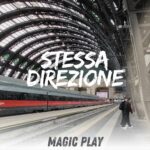 “Stessa direzione”: il nuovo singolo dei Magic Play