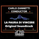 “La paura di vincere“: esce la colonna sonora di Carlo Zannetti