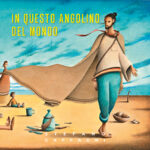 “In questo angolino del mondo” è l’album di debutto di Stefano Caffagni