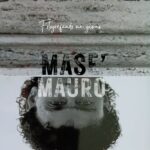 “Fotografando un giorno”: il nuovo singolo di Mauro Masè