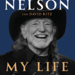 “My Life: è una lunga storia…”: la biografia sull’icona country Willie Nelson