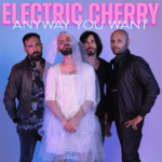 Electric Cherry: “Anyway You Want” è il nuovo singolo